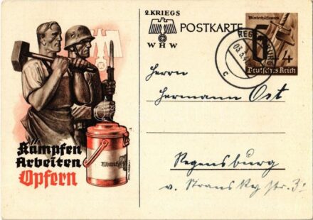 1941 Kämpfen Arbeiten Opfern; Winterhilfswerk WHW / 'Fight, work, sacrifice' NSDAP German Nazi Party working class, labor propaganda, swastika; 6+4 Ga. s: Atel. Albrecht (EB)