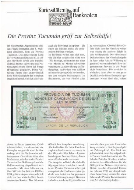 Argentína / Tucuman 1991. 1A, német nyelvű 'Kuriositäten auf Banknoten' tájékoztatólappal T:I Argentina / Tucuman 1991. 1 Austral, with 'Kuriositäten auf Banknoten' german language information sheet C:UNC