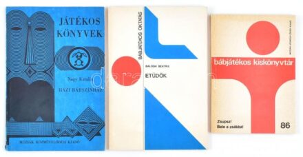 3 db bábszínház témájú könyv: Zsupsz! Bele a zsákba! Bábjátékos Kiskönyvtár 86. + Balogh Beatrix: Etűdök. Bábjátékos Oktatás. + Nagy Katalin: Házi bábszínház. Játékos Könyvek. Bp., 1984-1988, Múzsák. Kiadói