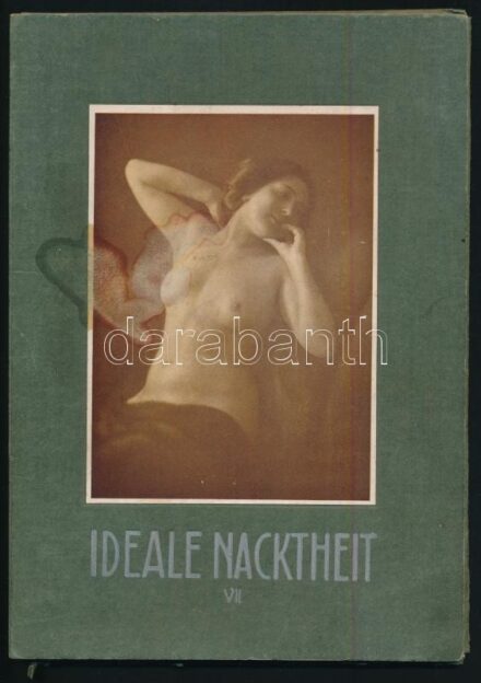 Ideale Nacktheit. Naturaufnahmen menschlicher Körperschönheit. Hrsg.: von der Schriftleitung der Schönheit. Siebente Folge. Dresden, 1924, Verlag der Schönheit, VIII p. + 20 (fekete-fehér tábla) t. Kiadó illusztrált karton mappa, foltos