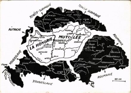 La Hongrie mutilée / A megcsonkított Magyarország. Kiadja a Magyar Nemzeti Szövetség / Hungarian irredenta propaganda, Trianon (EK)