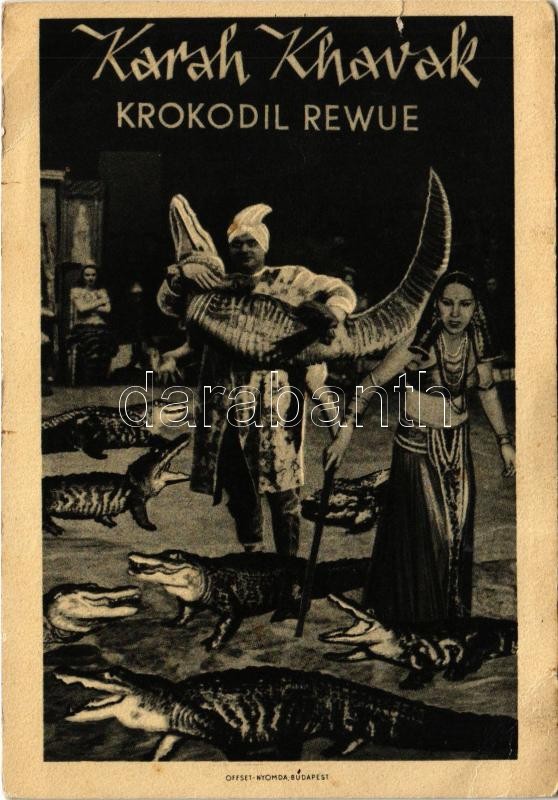 Karah Khavak Krokodil Rewue / Circus, crocodile show (non PC) (szakadás / tear)