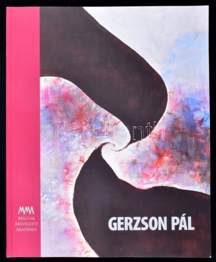 Gerzson Pál. Bp., 2017, MMA. 110p. Vigadó Galériában rendezett kiállítás katalógusa, Gerzson Pál képeivel gazdagon illusztrált. Kiadói papírkötés.