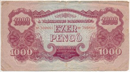1944. 1000P 'A Vörös Hadsereg Parancsnoksága' 'TP 769881' T:III- szakadások Adamo P48