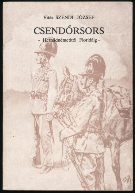 Szendi József: Csendőrsors. Hernádnémetitől Floridáig. Miskolc, 1990, Magyar Demokrata Fórum Miskolci Szervezete. Kiadói papírkötés.