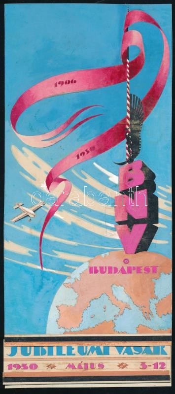 BNV Budapest 1906-1930 jubileumi vásár. Tempera, ceruza, papír, kartonra kasírozva Horváth Endre (1896-1954) jelzés nélküli art deco reklám terve, alsó része levált a kartonról, 23x10 cm