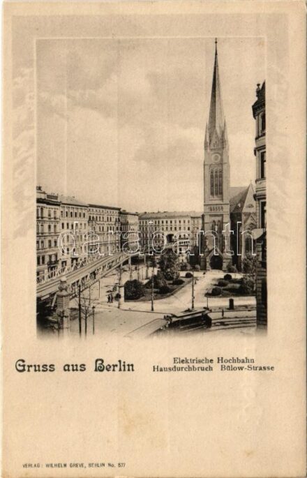 Berlin, Elektrische Hochbahn, Hausdurchbruch Bülow-Srasse / elevated railway, tram (fl)