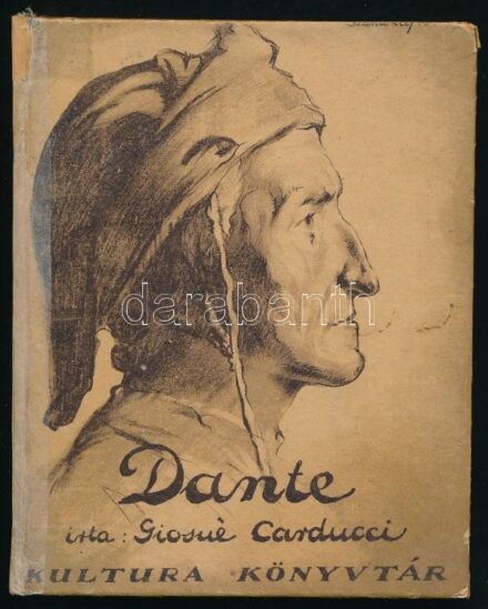 Giosue Carducci: Dante. Négy képpel, fordította: Elek Artúr, A borítóképet Szántó Lajos rajzolta. Bp., é.n., Kultura Könyvkiadó, kiadói kartonált papírkötésben, javított gerinccel