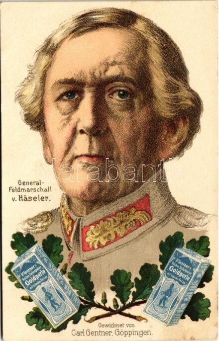 1916 General-Feldmarschall v. Häseler. Carl Gentner, Chem. Fabr. Göppingen / WWI German military art postcard. litho (fl)