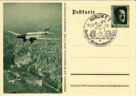 Festpostkarte zum Reichsparteitag / NSDAP German Nazi Party propaganda, Junkers Ju-52 (D-2600) Adolf Hitler's first personal transport aircraft, swastika; 6 Ga. + 'Berliner Weihnachtsmarkt 1937' So. Stpl. (EK)