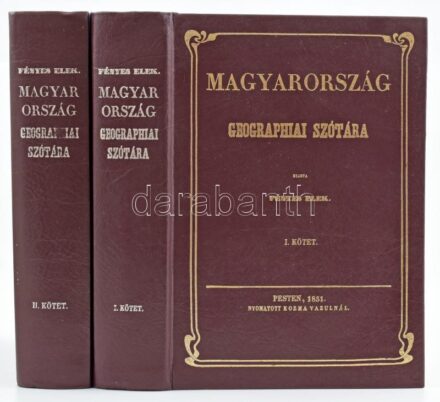 Fényes Elek: Magyarország geographiai szótára I-II. Bp., 1984, Magyar Könyvkiadók és Könyvterjesztők Egyesülése-Állami Könyvterjesztő Vállalat. Az 1851-es reprint kiadása! Kiadói műbőr kötés, jó állapotban.