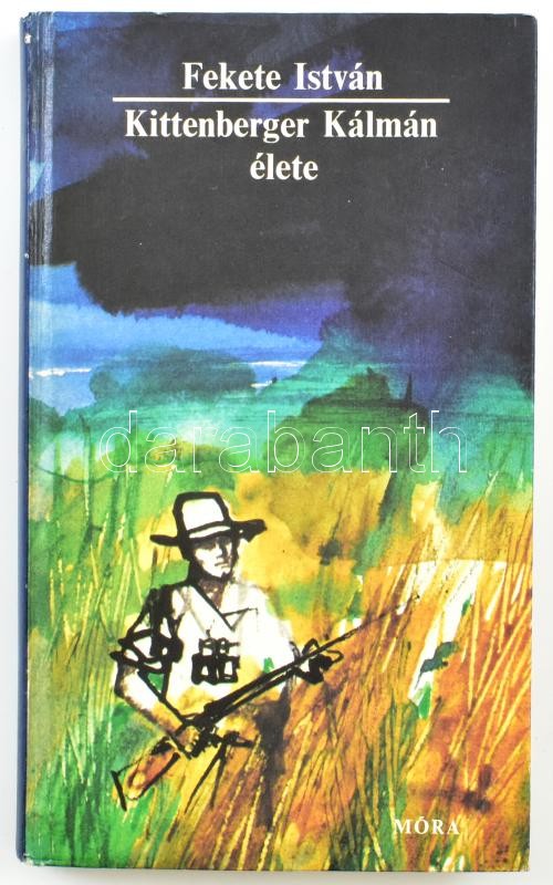 Fekete István: Kittenberger Kálmán élete. Kondor Lajos rajzaival. Bp., 1982, Móra. Negyedik kiadás. Kiadói kartonált papírkötés, kis kopásnyomokkal.