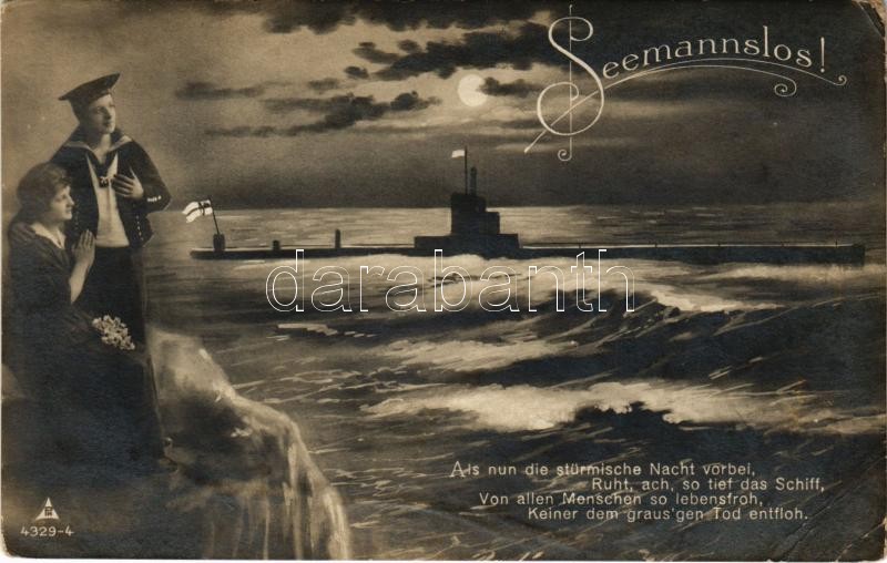 Seemannslos! / WWI German Navy art postcard with mariner and submarine, romantic couple + 'ZENSURIERT SMS ERZH. FRIEDRICH' (EB)