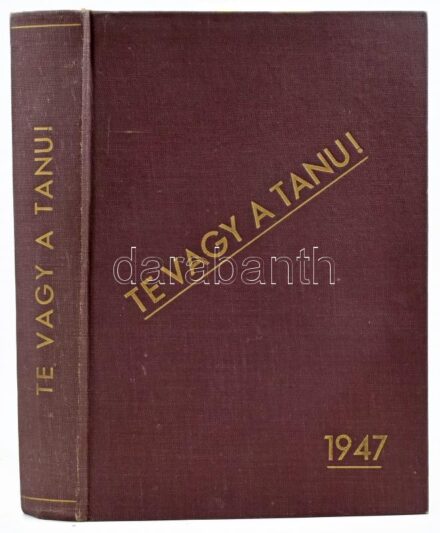 Te vagy a tanu! Ukrajnától Auschwitzig. Szerk.: Pór Dezső, Zsadányi Oszkár. Az előszót írta: nagybaczoni Nagy Vilmos. Bp., (1947), Kossuth,(Szikra-ny.), 482+1 p.+12 t. Fekete-fehér képanyaggal. Kiadói egészvászon-kötés.