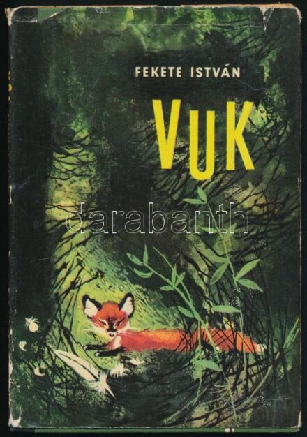Fekete István: Vuk. Bp., 1965, Móra Ferenc Könyvkiadó. Első kiadás! Csergezán Pál rajzaival illusztrálva. Kiadói félvászon-kötés, sérült kiadói papír védőborítóban.
