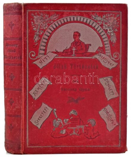 Várossy Gyula: Jóizü történetek. Humoros elbeszélések. Sarlay Imre rajzaival. Bp., 1898, Marián György, (4)+236+(1) p. Első kiadás. Szövegközi fekete-fehér illusztrációkkal. Kiadói illusztrált, festett egészvászon-kötés,