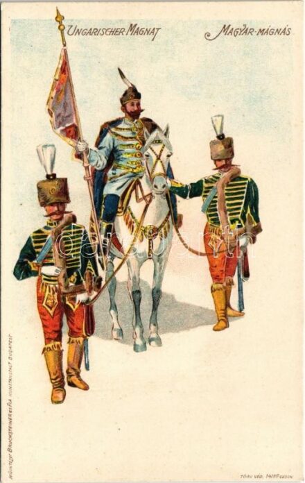 Ungarischer Magnat / Magyar mágnás. Bruchsteiner és Fia Műintézet / Hungarian folklore, nobleman. litho