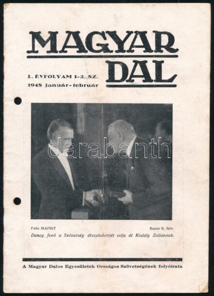 1948 Magyar Dal L. évf. 1-2. sz., szerk.: Dr. Rossa Ernő. Bp., 'Élet'-ny., 16 p. + népzenei kotta, 20 p.