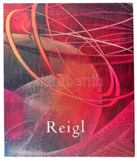 Judit Reigl. Szerk.: Andrási Kata, Makláry Kálmán. Bp., 2005, Makláry Artworks Kft.-Műcsarnok, 199 p. Gazdag képanyaggal, Reigl Judit műveinek reprodukcióival illusztrálva. Magyar, francia és angol nyelven. Kiadói papírkötés, jó