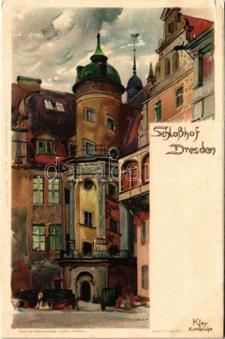 Dresden, Schloßhof. Velten's Künstlerpostkarte No. 167. litho s: Kley (r)