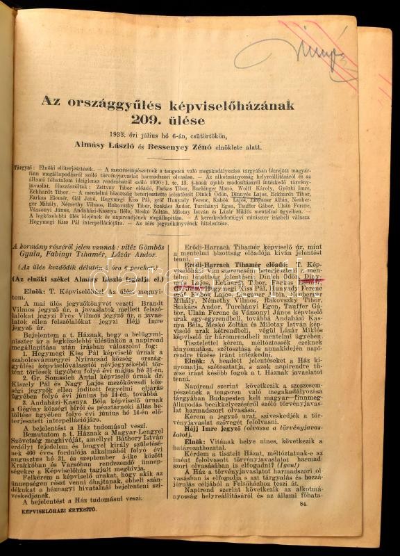 Dinnyés Lajos (1901-1961) kisgazda politikus, országgyűlési képviselő, későbbi miniszterelnök: Parlamenti beszédeim 1933. Összesen 27 Dinnyés Lajos által összegyűjtött beszéd, nyomtatványok gépelt tartalomjegyzékkel, rajta