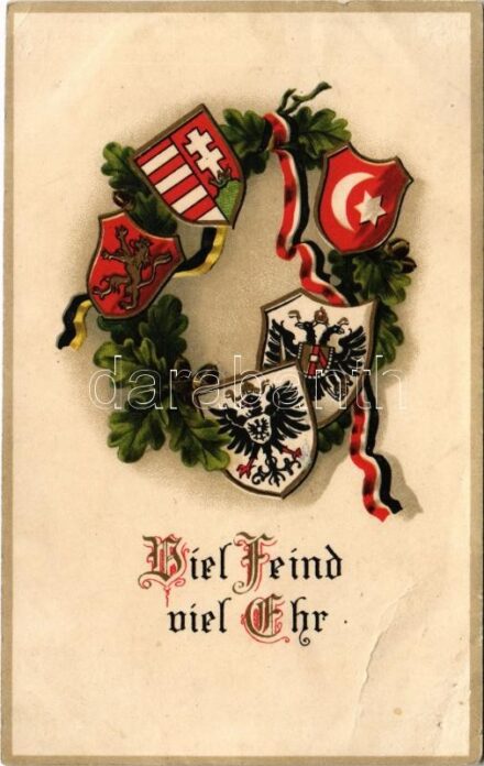 Viel Feind Viel Ehr! / Első világháborús propaganda a Központi hatalmak címereivel / WWI Central Powers propaganda, flags and coat of arms. Viribus Unitis (Rb)
