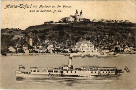 Maria Taferl, mit Marbach an der Donau / general view, 'Erzherzog Franz Ferdinand' steamship (EK)