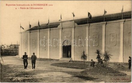 Dunkerque, Exposition Internationale de Dunkerque 1912. Palais de l'Alimentation (EK)