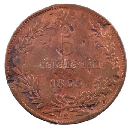 Olaszország 1895R 5c Cu 'I. Umberto' ritkább évjárat T:3- Italy 1895R 5 Centesimi Cu 'Umberto I' rarer year C:VG Krause KM#31