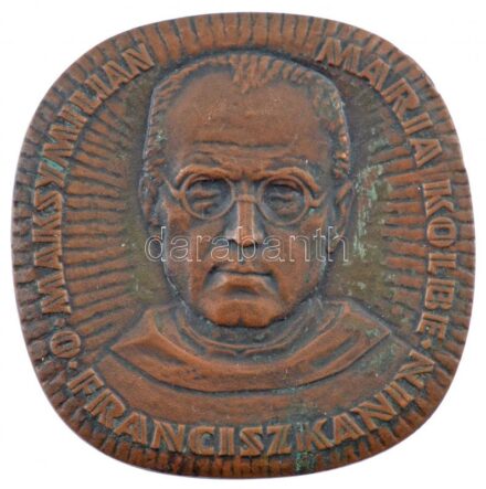 Lengyelország ~1980. 'Szent Maximilian Kolbe' ferences szerzetes kétoldalas Br emlékérme T:2 patina Poland ~1980. 'O. Maksymilian Maria Kolbe' two-sided Br commemorative medallion C:XF patina