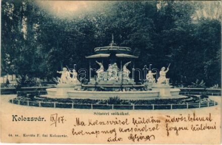 1900 Kolozsvár, Cluj; Sétatéri szökőkút. Kováts P. fiai 64. / fountain