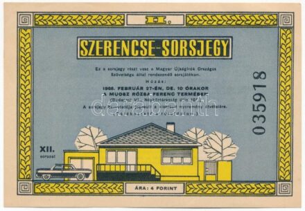 1967. 'Magyar Újságírok Országos Szövetsége - Szerencse-Sorsjegy' 4Ft értékben T:II