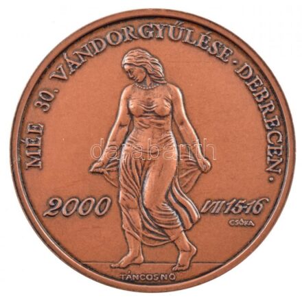 Csóka Zsuzsanna (1962-) 2000. 'MÉE 30. Vándorgyűlése Debrecen / Medgyessy Ferenc 1881-1958' kétoldalas Br emlékérem (42,5mm) T:1- ph Adamo DE19