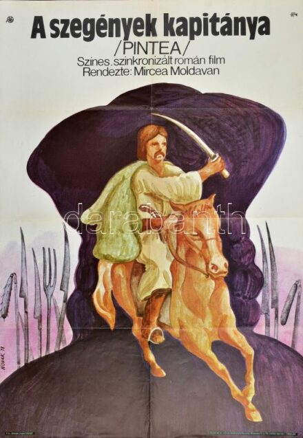 1978 Novák Henrik (1938- ): A szegények kapitánya (rendezte: Mircea Moldavan), filmplakát, Offset és Játékkártya Ny., 1840 pld., hajtva, apró szakadásokkal, 81x56,5 cm
