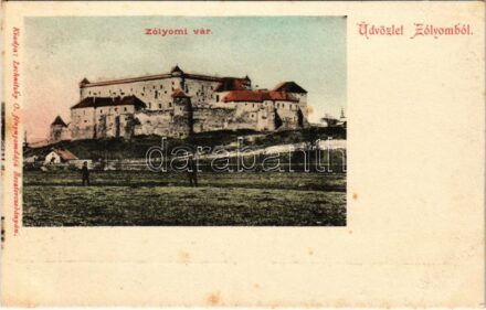 Zólyom, Zvolen; vár. Lechnitzky O. / Zvolensky zámok / castle (fl)