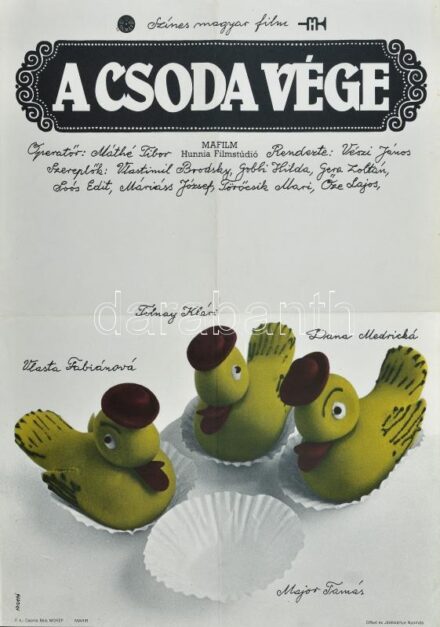 1984 Faragó István (1945-): A csoda vége, filmplakát, (rendezte: Vészi János, szereplők: Gobbi Hilda, Gera Zoltán, Törőcsik Mari, Őze Lajos), hajtva, 56,5x40 cm