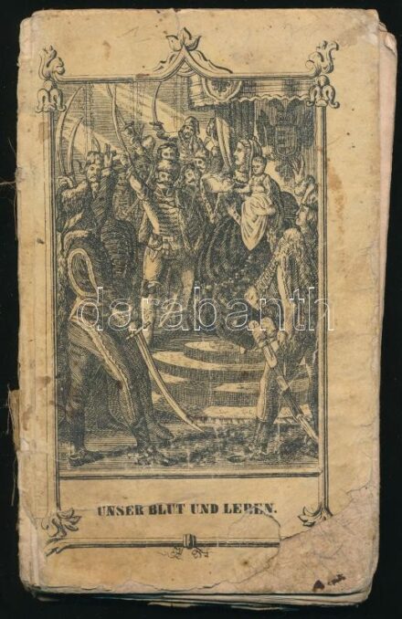 [Bedeő Pál (1805-1873)] Geschichte Ungarns mit Abbildungen der Anführer und Könige. Preßburg (Pozsony), 1843, Alois Bucsánszky, 4+136 p. Német nyelven. Magyar vezérek és uralkodók fametszetű képeivel gazdagon illusztrált. Kiadói