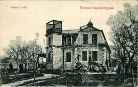 Szatmárhegy, Viile Satu Mare; Farkas A. villa. Hirsch Lázár kiadása. Hollósi felvétele (Szatmár) / villa (fl)