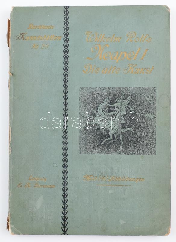 Rolfs, Wilhelm: Neapel I. Die alte Kunst. Leipzig, 1905, E. A. Seemann. Fekete-fehér képekkel illusztrálva. Német nyelven. Kiadói papírkötés, festett lapélekkel, kissé foltos borítóval, sérült gerinccel.