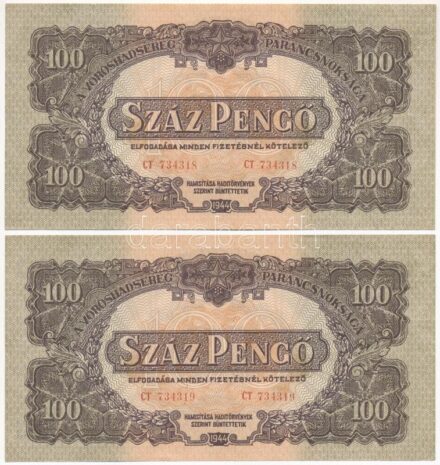 1944. 100P (2x) 'A Vöröshadsereg Parancsnoksága', 'CT 734318-734319' sorszámkövetők T:II Adamo P47