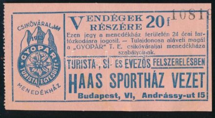 cca 1913 Gyopár Turista Egyesület Csikóváraljai Menedékház 20f jegy