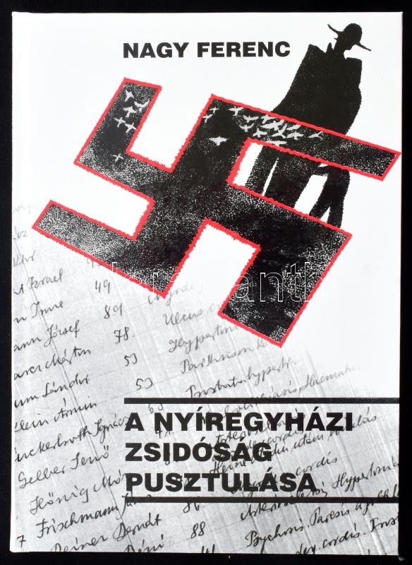 A nyíregyházi zsidóság pusztulása. Forrásközlés. Szerk.: Nagy Ferenc. Szabolcs-Szatmár-Bereg Megyei Levéltár Kiadványai II. Közleményei 33. Nyíregyháza, 2004.,Szabolcs-Szatmár-Bereg Megyei Önkormányzat Levéltár. Kiadói