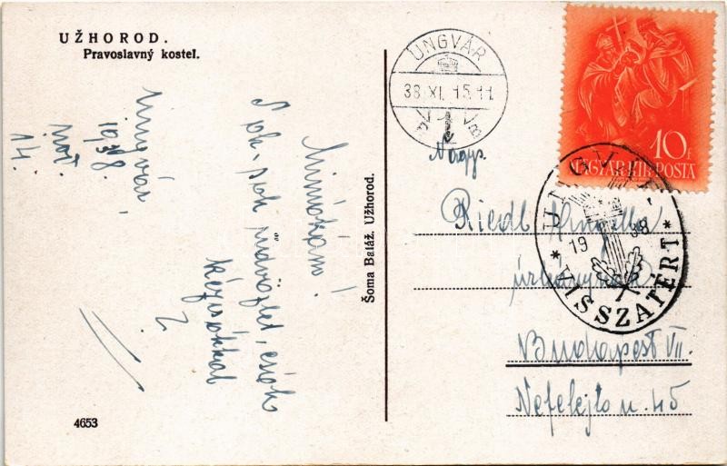 1938 Ungvár, Uzshorod, Uzhhorod, Uzhorod; Pravoslavny kostel / Görögkeleti templom / Othodox church + '1938 Ungvár visszatért' So. Stpl - Image 2