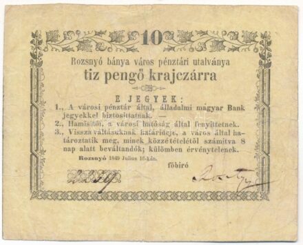 Rozsnyó 1849. július 16.10kr 'Rozsnyó bánya város pénztári utalványa' T:III Hungary / Rozsnyó 16.07.1849. 10 Kreuzer 'Rozsnyó bánya város pénztári utalványa (Cashier's Coupon of Mine Town of Roznava)' C:F Adamo ROZ-1.4