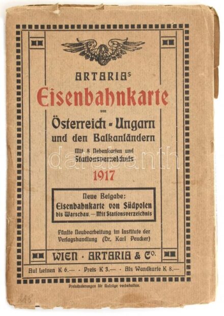 1917 Osztrák-Magyar Monarchia és a Balkán vasúti térképe. Az állomásnevek jegyzékével. német nyelven, Artaria Eisenbahnkarte, hiányos, kettévált, sérült állapotban