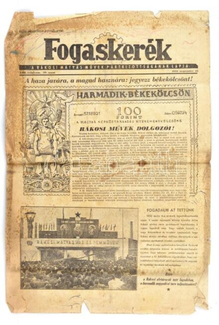 Fogaskerék újság címlapján békekölcsön jegyzési reklámmal (1952. szeptember 25., VIII. évfolyam 39. szám), penészes, erősen sérült állapotban