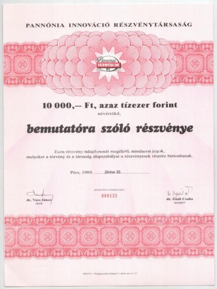 Pécs 1989. 'Pannónia Innováció Részvénytársaság' bemutatóra szóló részvénye 10.000Ft-ról, szelvényekkel + 1991. 'Turul Nemzetközi Biztonságtechnikai Részvénytársaság' névre szóló tíz darab részvénye egyenként