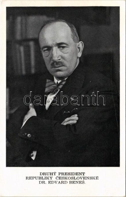 Druhy president Republiky Ceskoslovenské Dr. Edvard Benes / 2nd president of Czechoslovakia