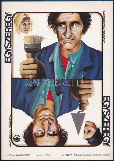 1978 Szyksznian Wanda (1948- ): Egyszeregy (rendezte: Kardos Ferenc), villamosplakát, 24x17 cm