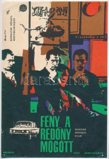 1965 Darvas Árpád (1927- ): Fény a redőny mögött, villamosplakát, Offset-ny., 4000 pld., szélein apró szakadásokkal, lyukakkal, 24x16,5 cm
